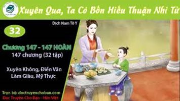 [HV] Xuyên Qua Sau, Ta Có Bốn Cái Hiếu Thuận Nhi Tử